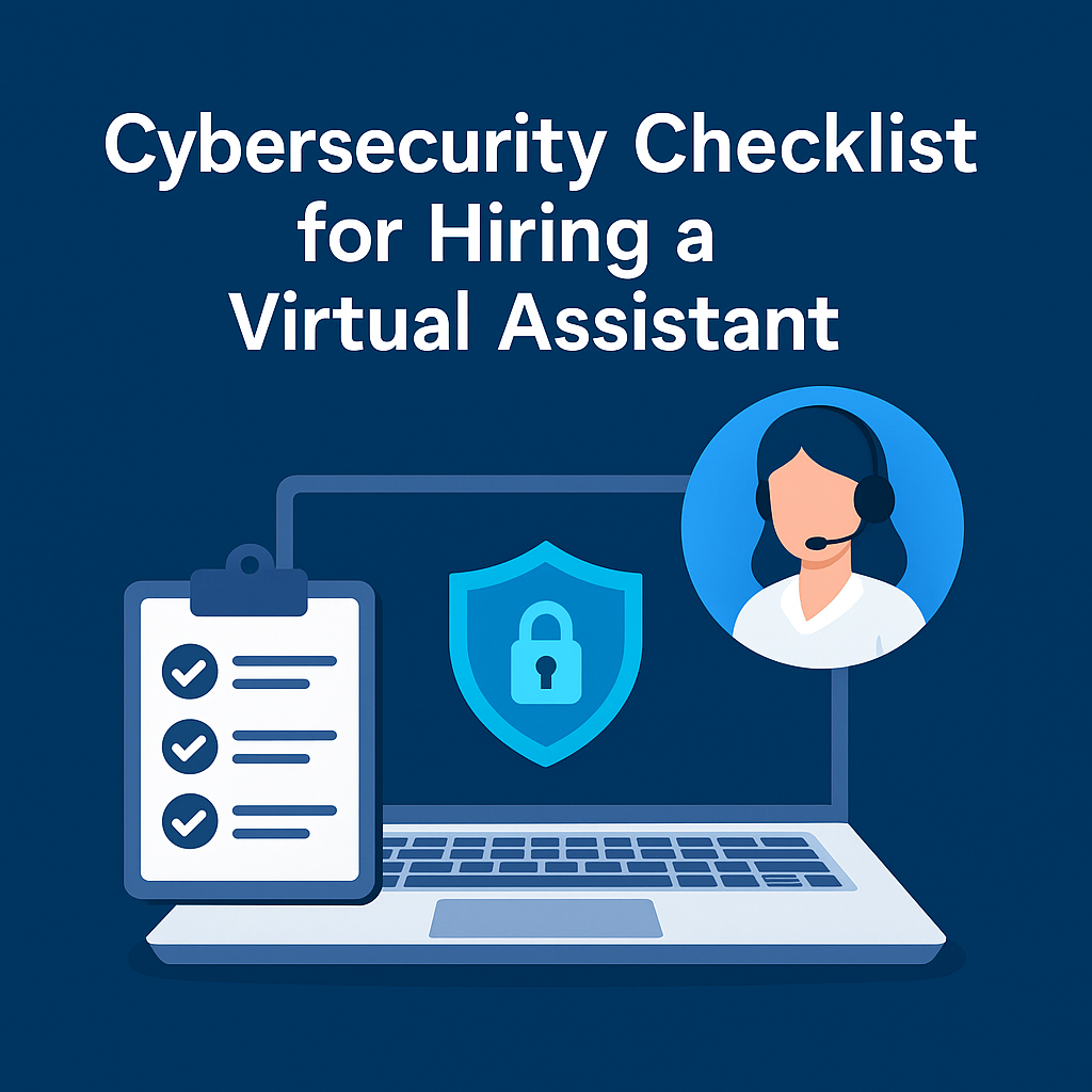 Virtual assistant onboarding with cybersecurity checklist for small business