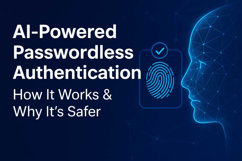 Digital illustration showing AI-powered passwordless authentication with a fingerprint icon and a wireframe human face, representing biometric and AI-driven security.